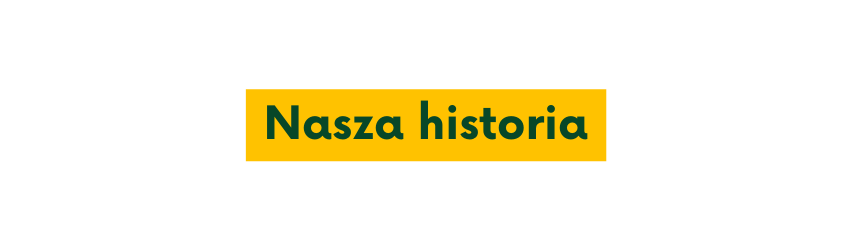 Nasza historia