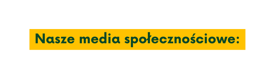 Nasze media społecznościowe